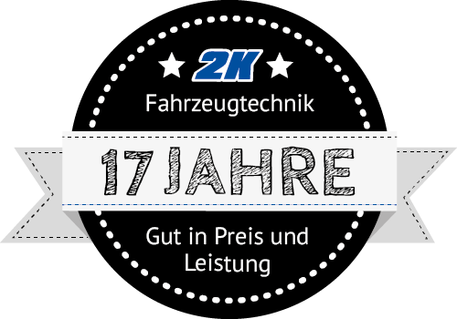 15 Jahre 2K Fahrzeugtechnik Signet – Gut in Preis und Leistung